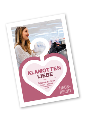 Hausrecht Klamottenliebe